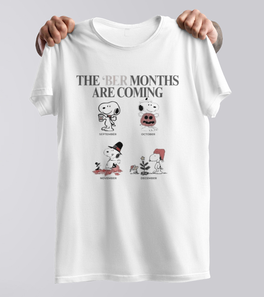 Snoopy Woodstock Beloved Seasons Embrace Ber Months Arrival Celebration T-Shirt