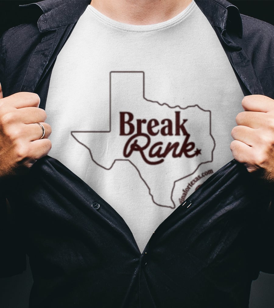 Gina Hinojosa Break Rank Texas Governor Store White T-Shirt
