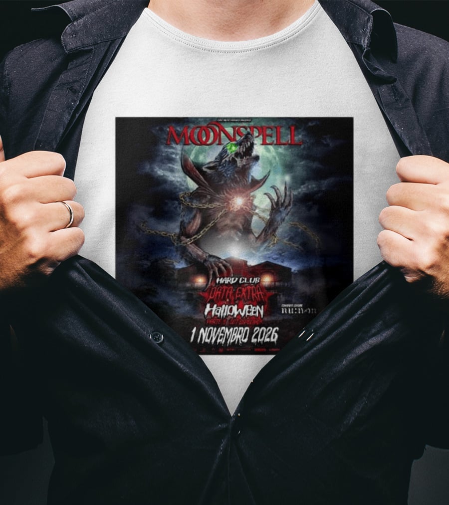 Moonspell Hard Club Data Extra 1 Novembro 2026 Halloween Concerto Especial Porto T-Shirt