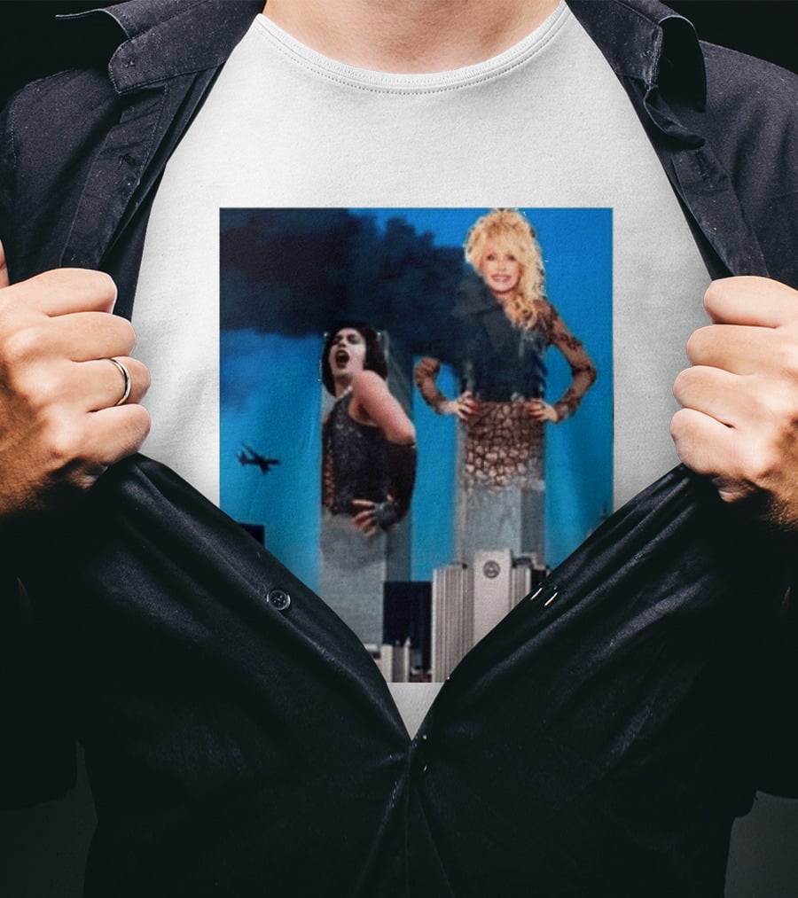 Tim Curry Dolly Parton Twin Towers 9 11 T-Shirt