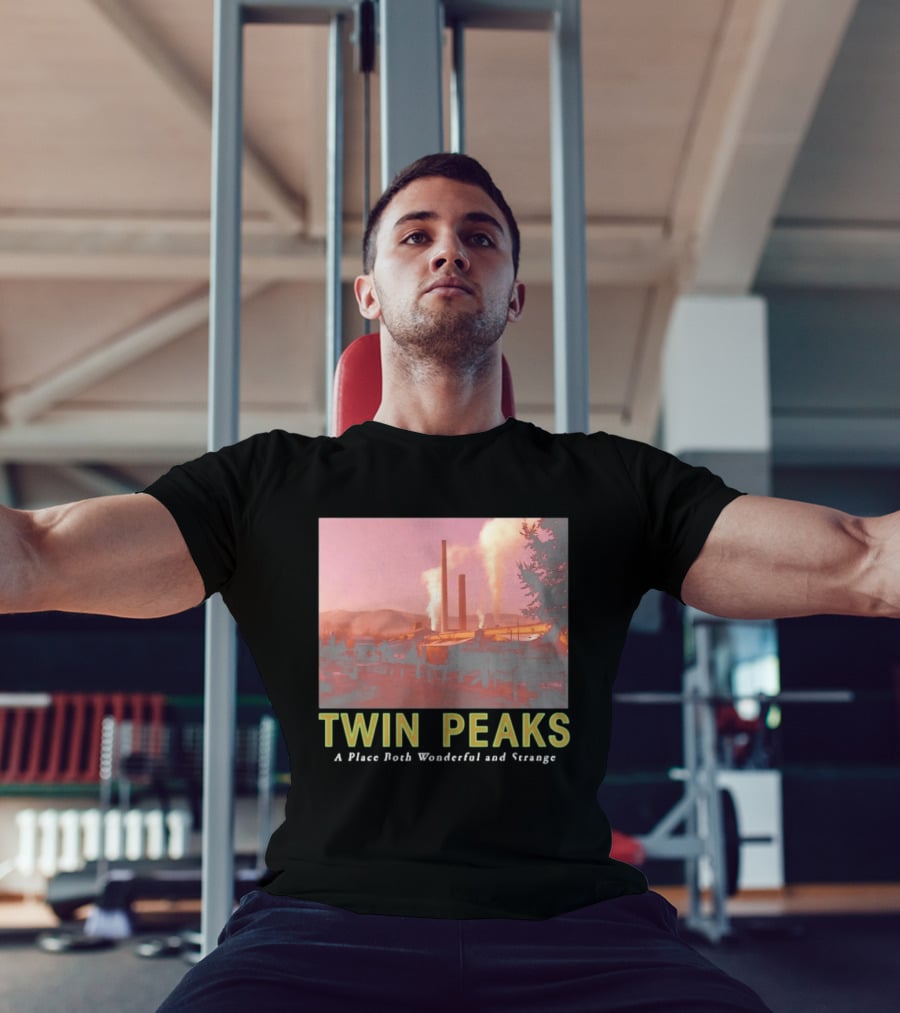 Twin Peaks A Place Both Wonderful And Strange Industrial Mill Scene T-Shirt