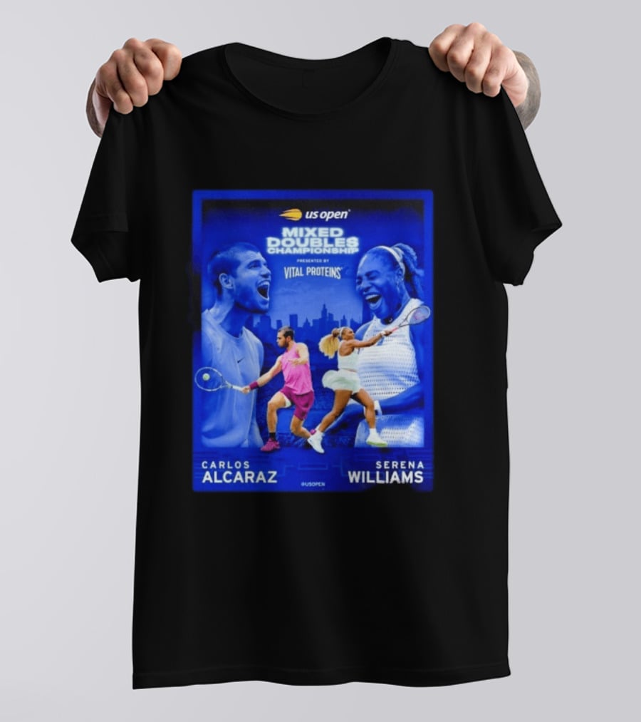 US Open Mixed Doubles Championship Carlos Alcaraz Serena Williams Vital Proteins T-Shirt