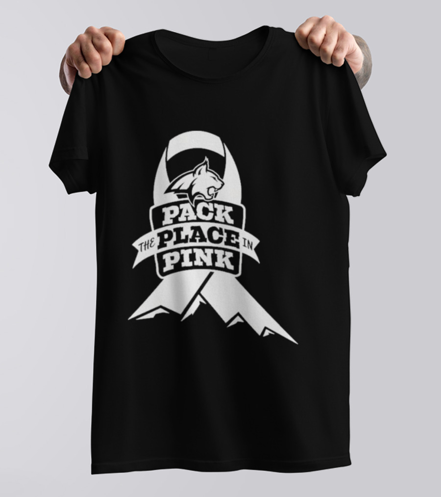 Pack The Place In Pink Bobcat Ribbon T-Shirt
