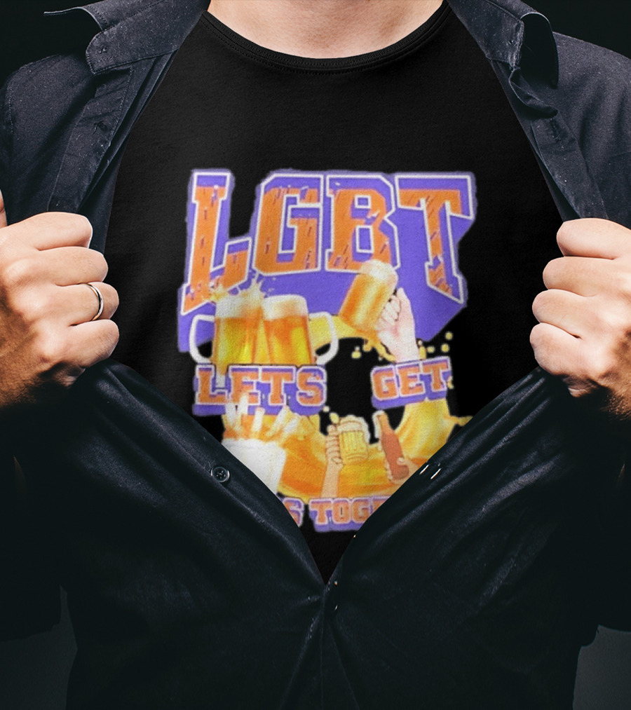 LGBT Lets Get Beers Together With Beer S And Cheers T-Shirt