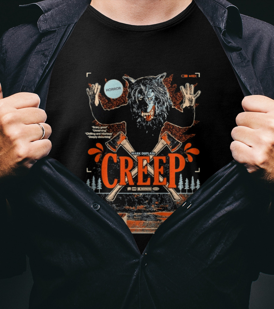 Creep Mark Duplass Horror Movie With Wolf Axe And Trees T-Shirt