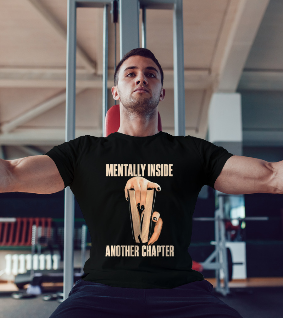 Mentally Inside Another Chapter Book Lover Hands Holding Book T-Shirt