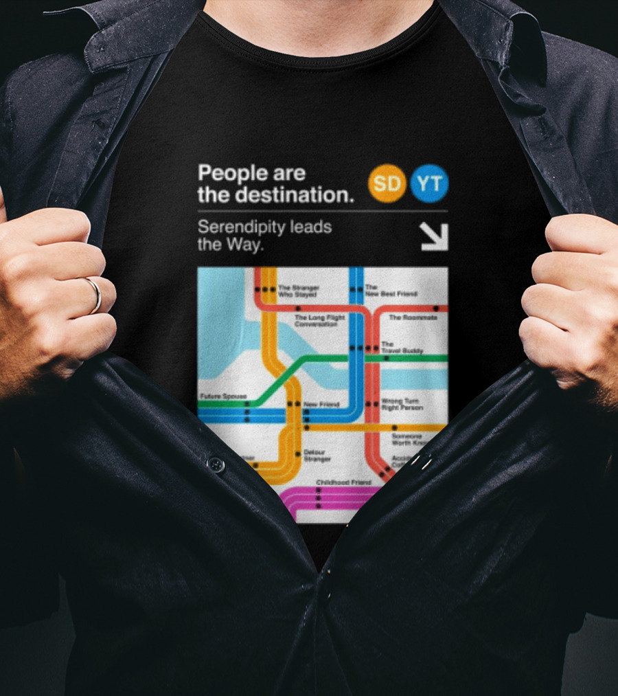 Seek Discomfort Serendipity Leads The Way People Are The Destination Black T-Shirt