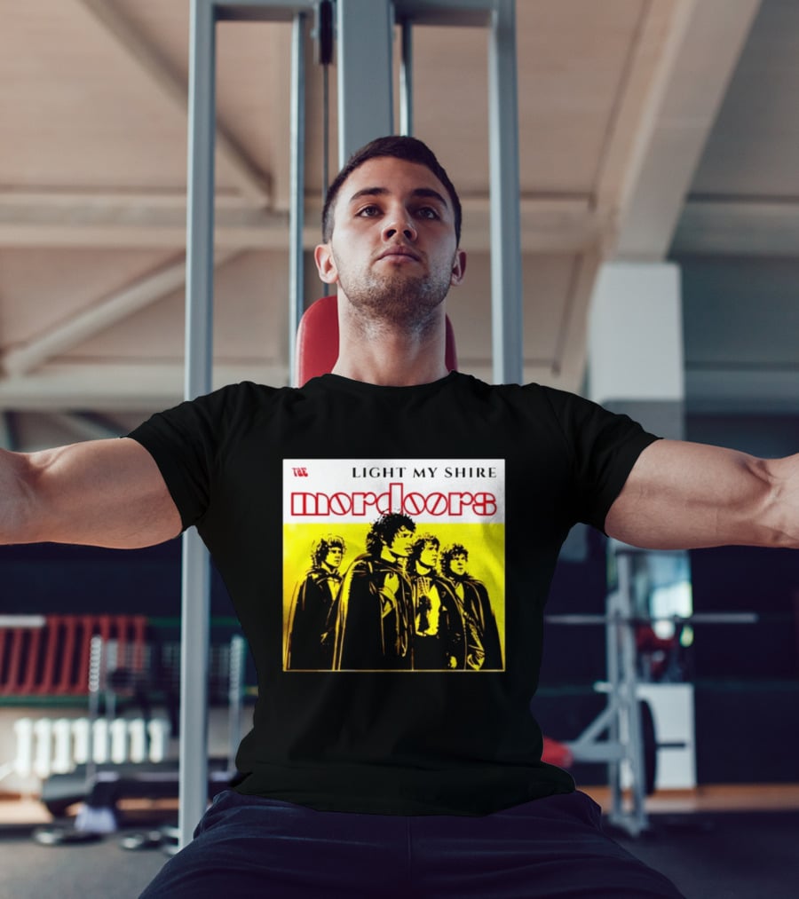 The Mordoors Light My Shire Lord Of The Rings T-Shirt