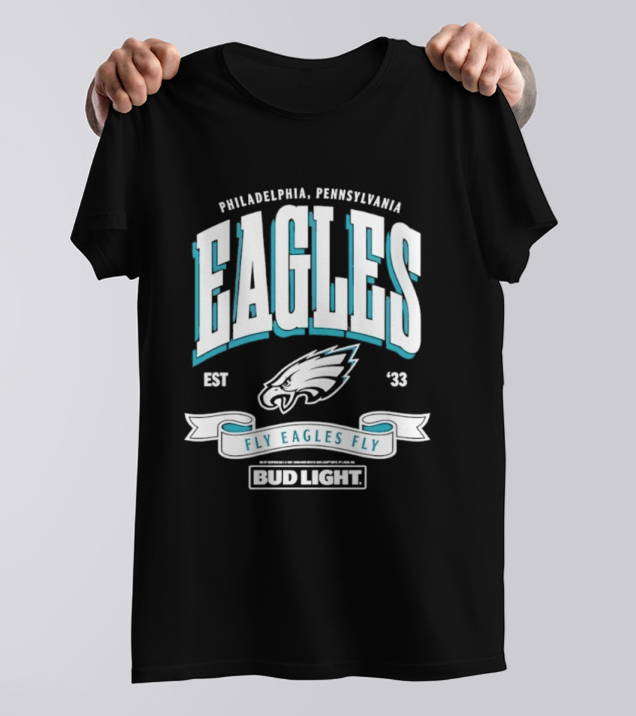 Philadelphia Pennsylvania Eagles Fly Eagles Fly Bud Light Est 1933 T-Shirt