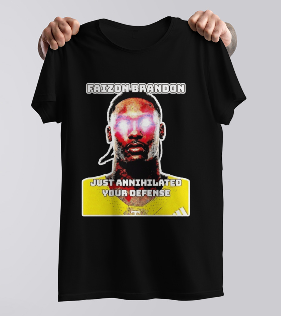 Faizon Brandon Just Annihilated Your Defense Glowing Eyes Football Player T-Shirt