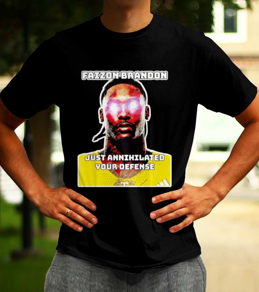 Faizon Brandon Just Annihilated Your Defense Glowing Eyes Football Player T-Shirt