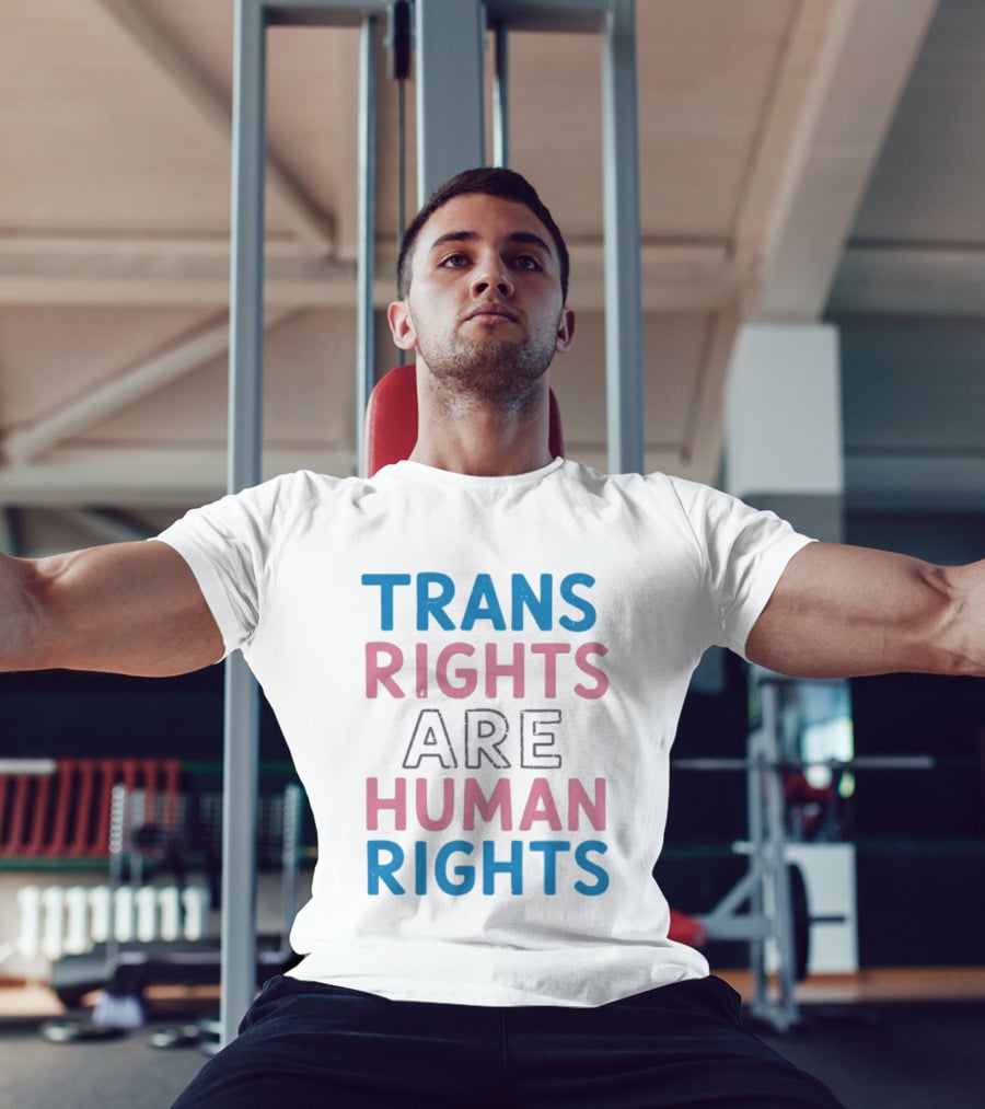 Trans Rights Are Human Rights Transgender Pride Flag T-Shirt