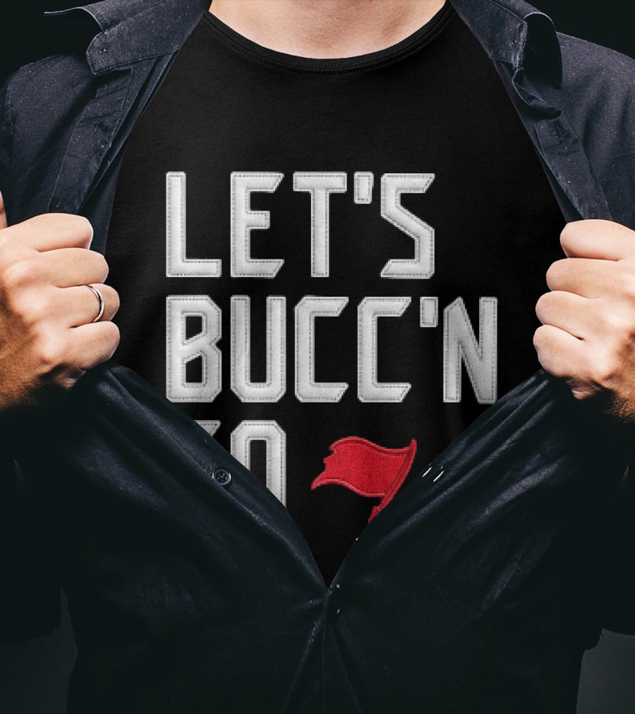 Let's Bucc'n Go Buccaneers Flag T-Shirt
