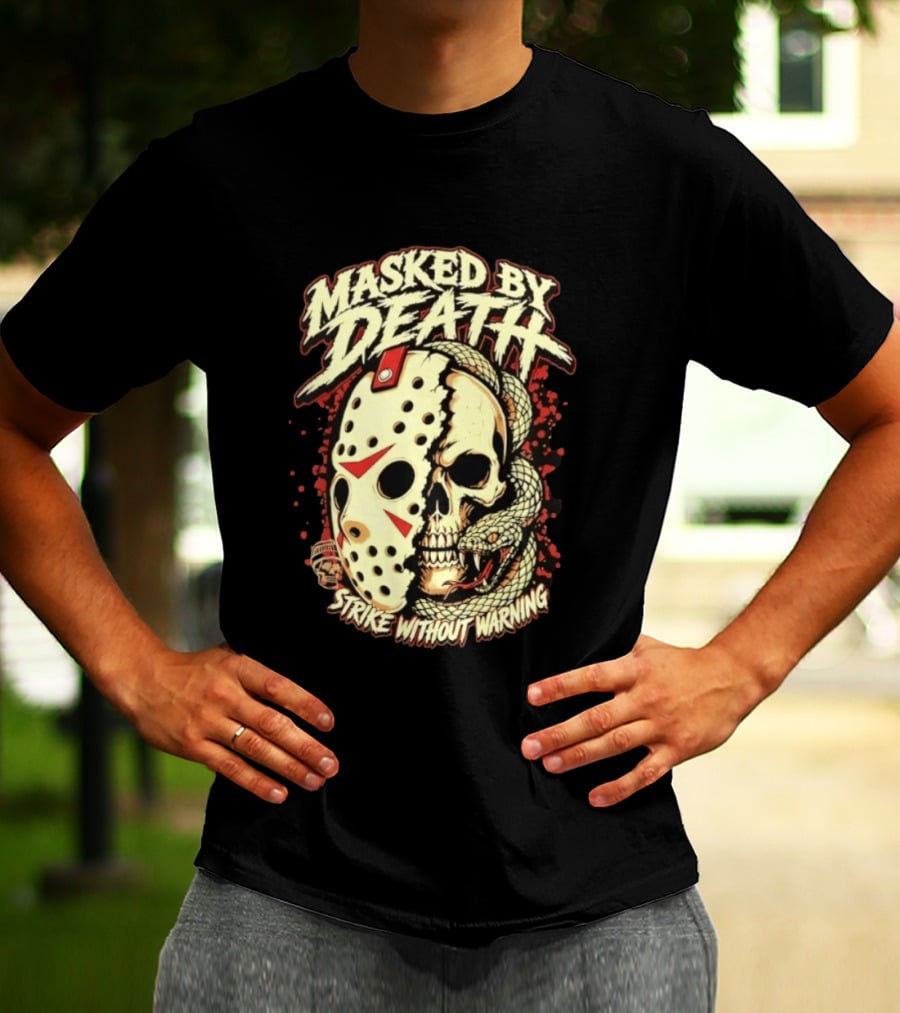 Masked By Death Jason Voorhees Strike Without Warning Horror T-Shirt