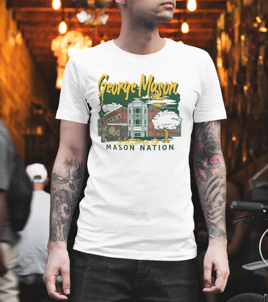 George Mason University Welcome To Mason Nation Iconic Campus Building And Tower T-Shirt