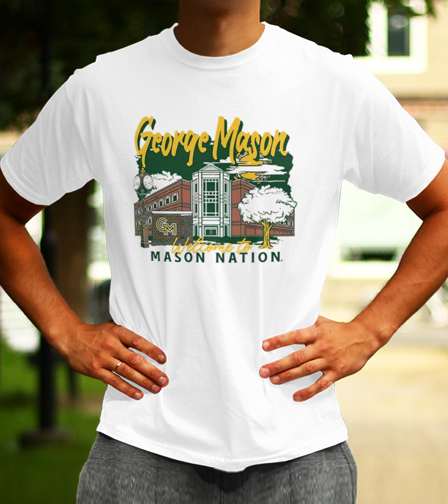 George Mason University Welcome To Mason Nation Iconic Campus Building And Tower T-Shirt