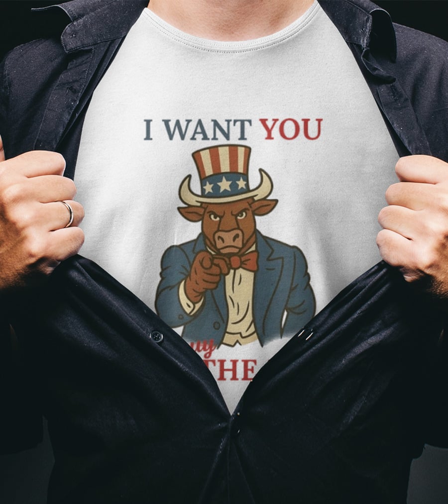I Want You To Buy The Dip Bull Uncle Sam Investor T-Shirt