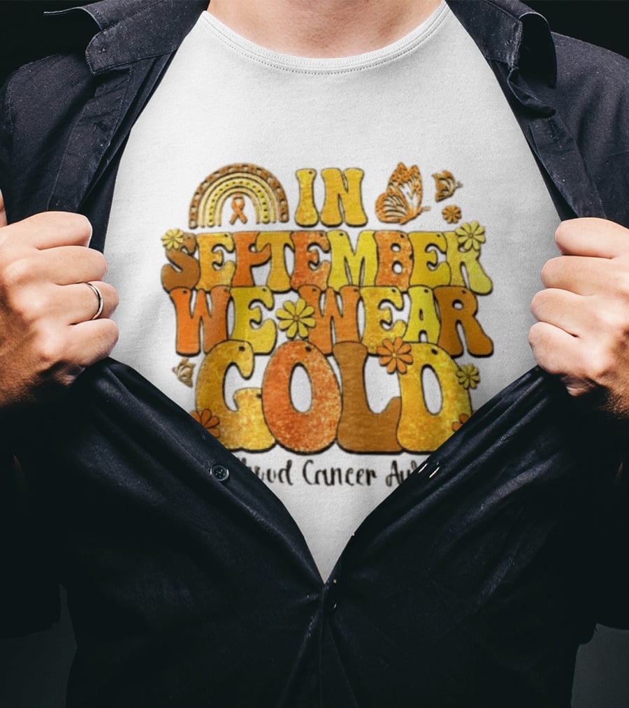 In September We Wear Gold Childhood Cancer Awareness Groovy Rainbow Butterfly Flower Motif T-Shirt