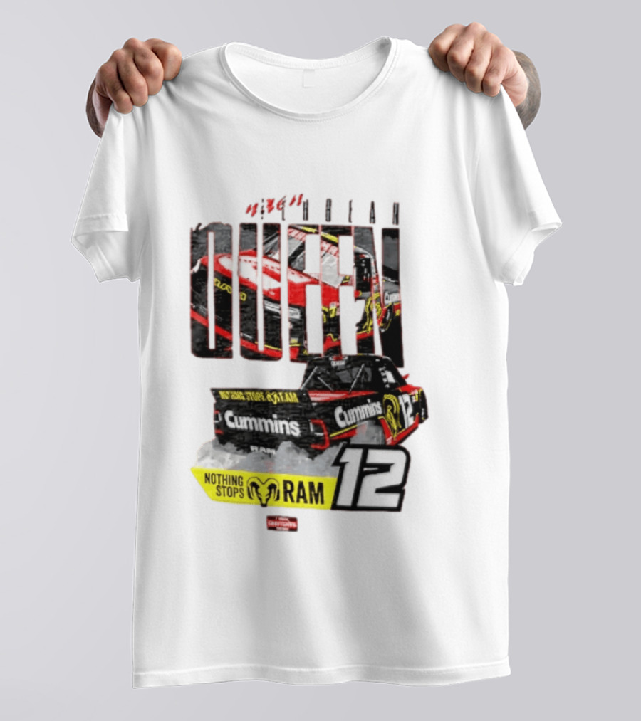 Kaulig Racing Brenden Queen Nothing Stops RAM Cummins 12 NASCAR T-Shirt
