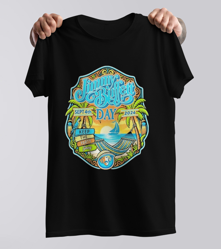 Jimmy Buffett Day Sept 4th 2026 Keep The Party Going Tropical Beach Hammock Scene T-Shirt