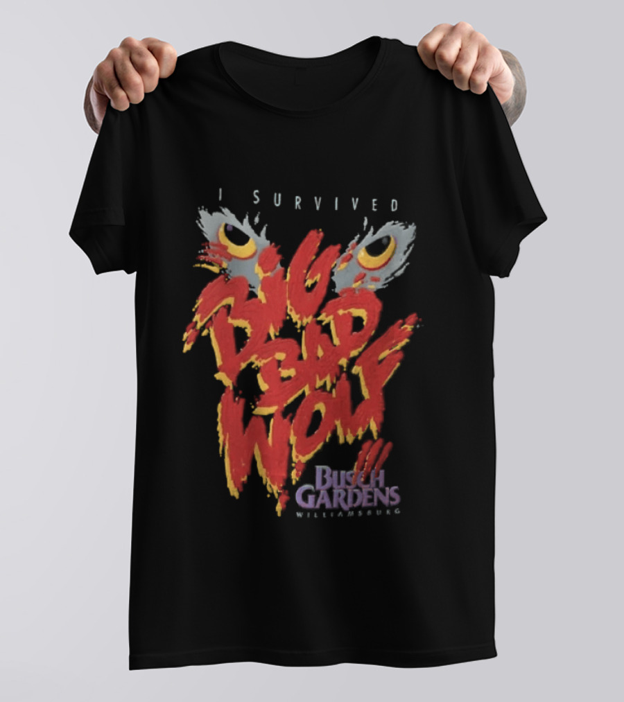 I Survived Big Bad Wolf Busch Gardens Williamsburg T-Shirt