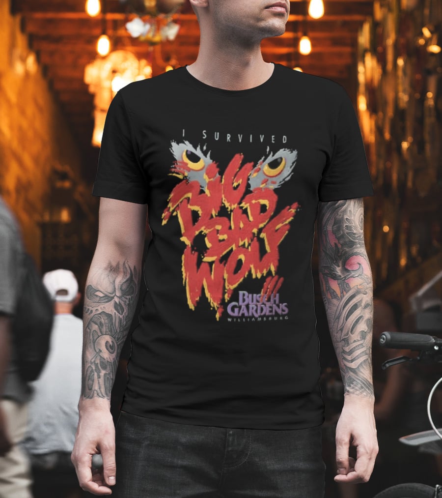 I Survived Big Bad Wolf Busch Gardens Williamsburg T-Shirt