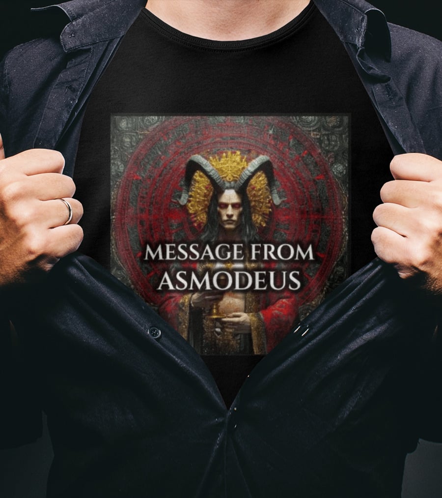 Message From King Asmodeus Channeled Bringing Esoteric Insights T-Shirt