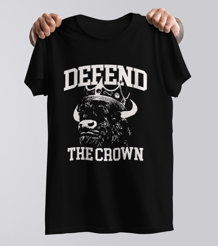 Defend The Crown Buffalo King Bison T-Shirt