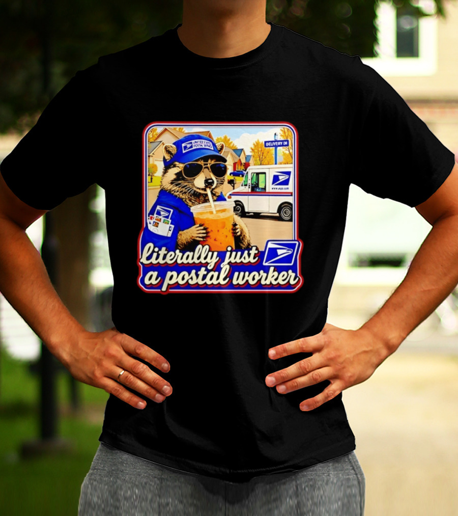 Literally Just A Postal Worker Raccoon With USA Postal Service Mail Truck Delivery Scene T-Shirt