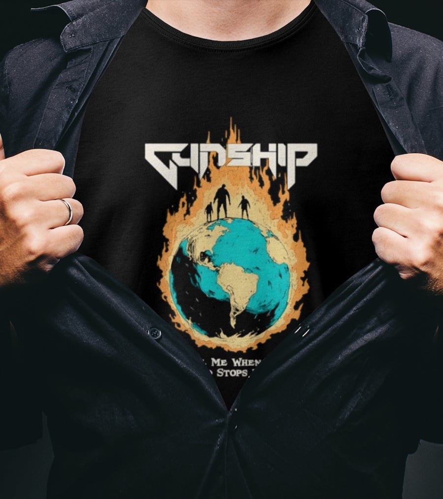Gunship Tell Me When The World Stops Ending Flaming Earth T-Shirt