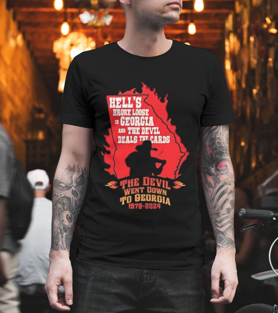 Hell's Broke Loose In Georgia The Devil Went Down To Georgia 1979 2024 And The Devil Deals The Cards T-Shirt