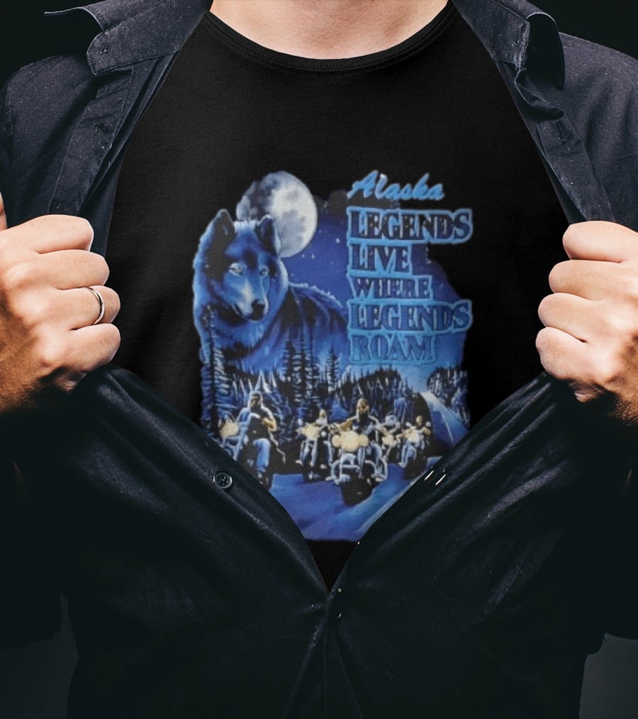 Alaska Legends Live Where Legends Roam Wolf Moon Motorcycles Forest Road T-Shirt
