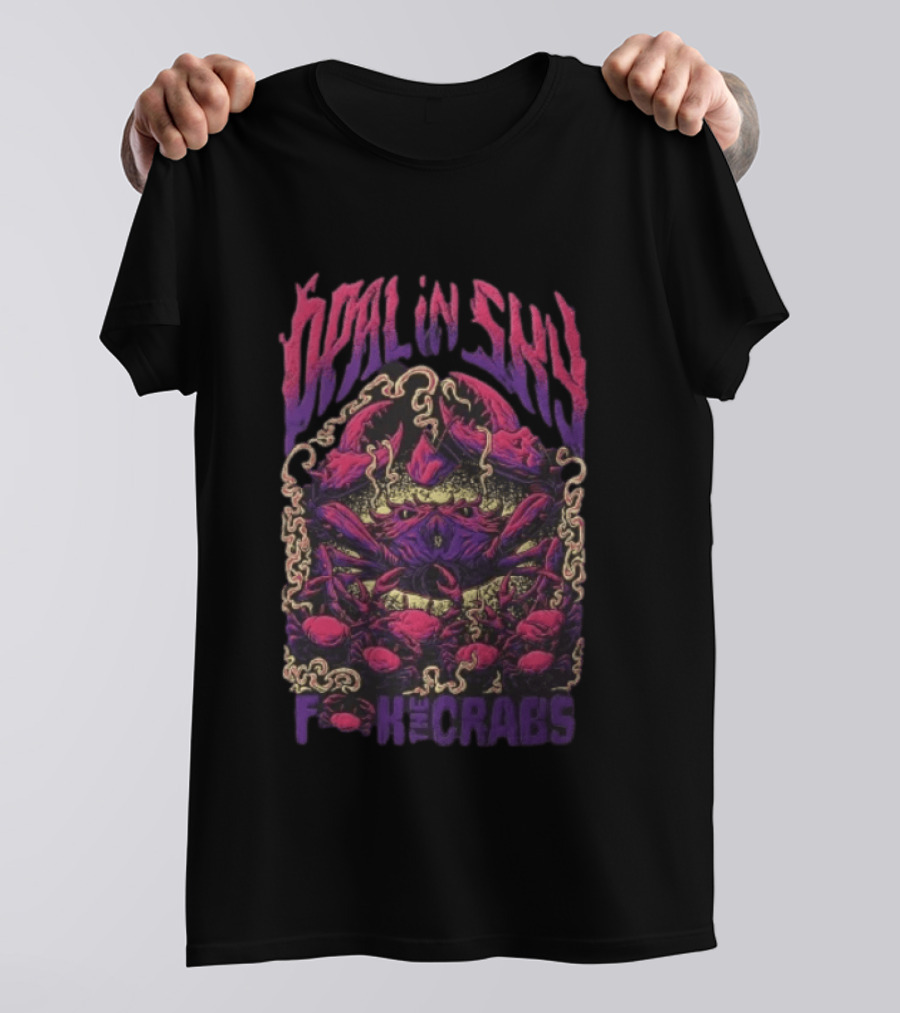 Opal In Sky F*** The Crabs Psychedelic T-Shirt