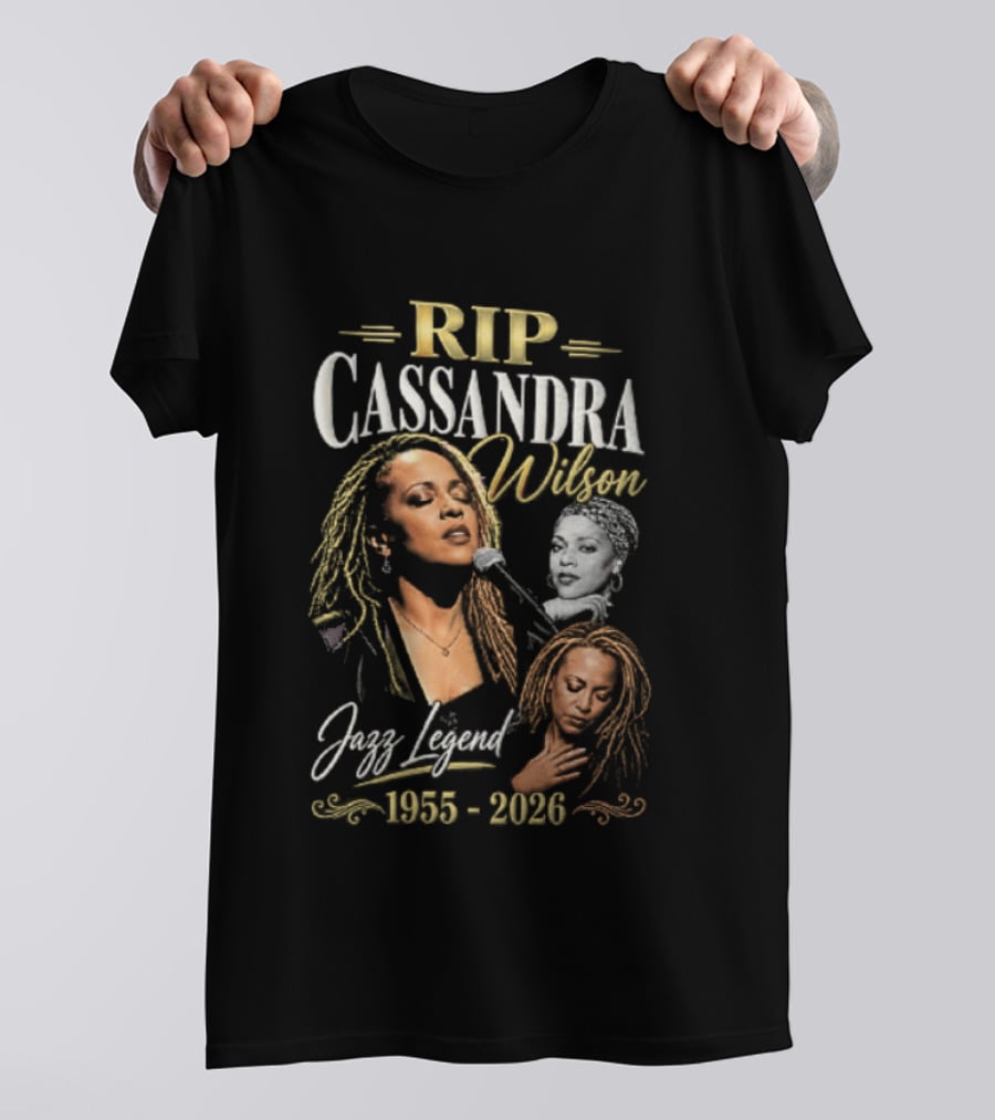 RIP Cassandra Wilson Jazz Legend 1955 2026 T-Shirt