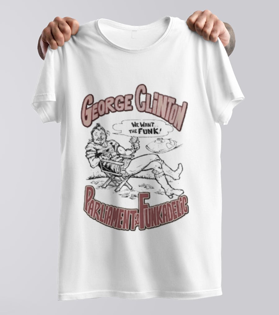 George Clinton We Want The Funk Parliament Funkadelic T-Shirt