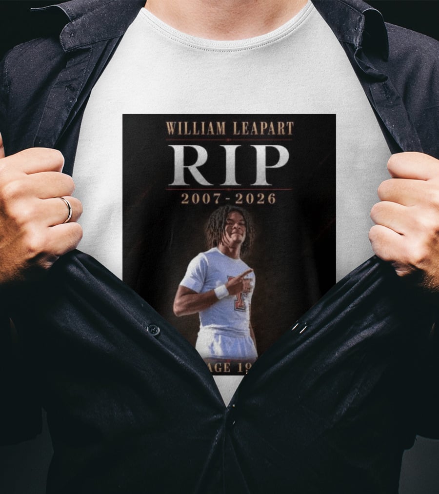 William Leapart RIP 2007 2026 Age 19 T-Shirt