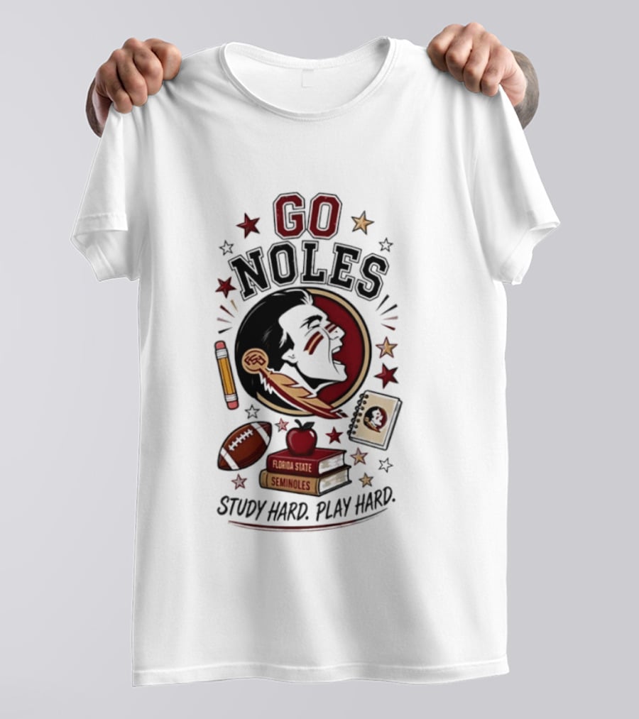 Go Noles Florida State Seminoles Study Hard Play Hard T-Shirt