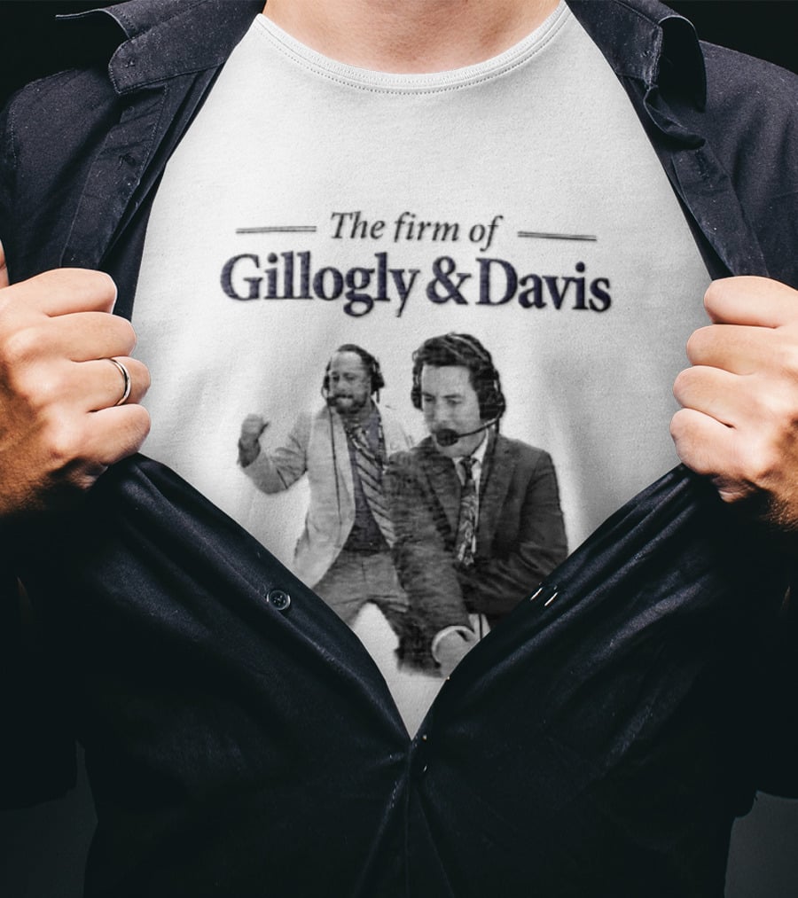 Gillogly And Davis The Firm Of Sports Commentators T-Shirt