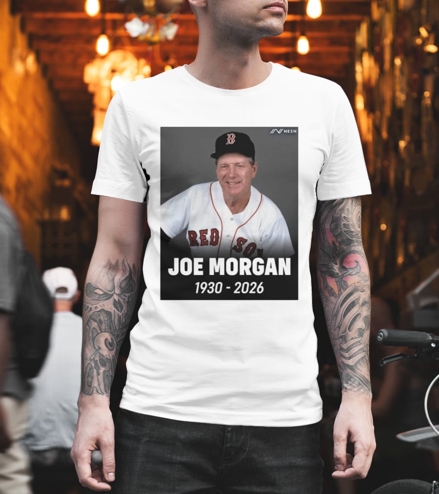 Remembering Joe Morgan 1930 2026 Boston Red Sox Manager NESN T-Shirt
