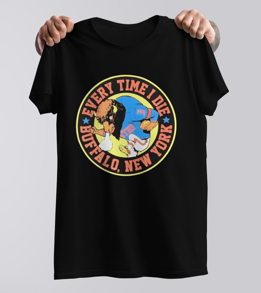 Every Time I Die Buffalo New York Football Buffalo Player T-Shirt