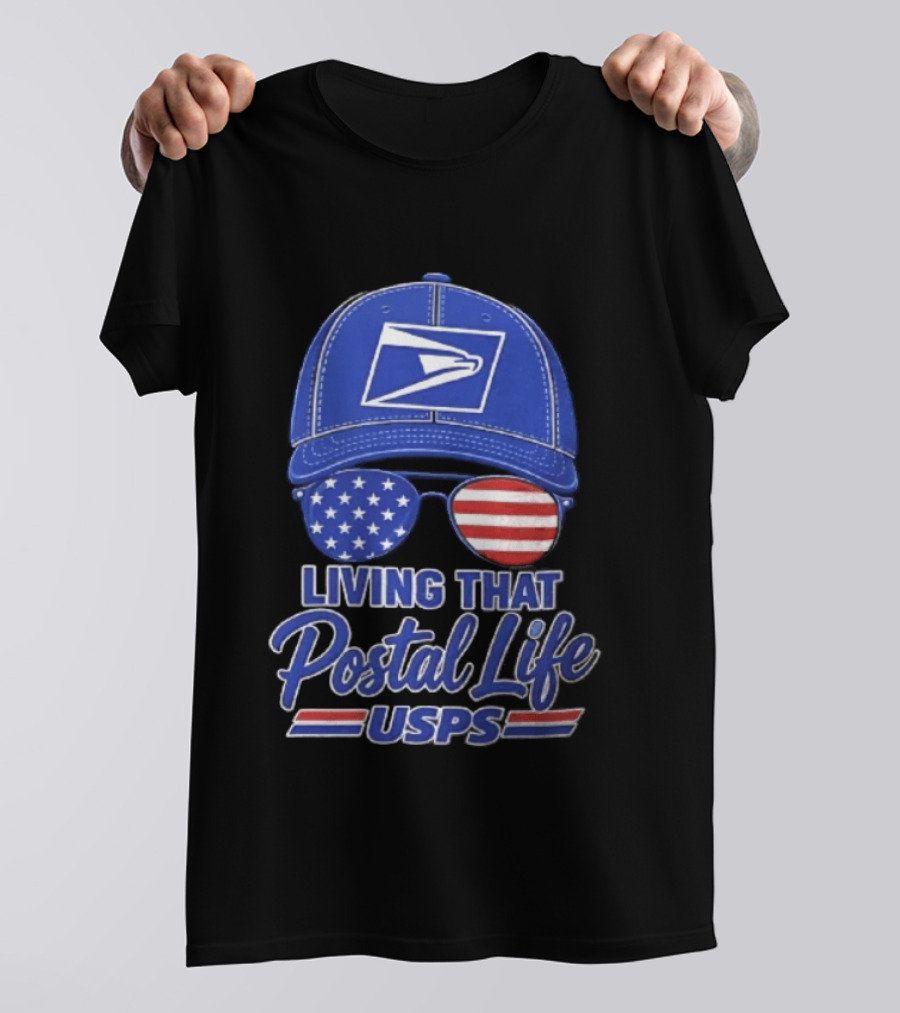USPS Living That Postal Life United States Postal Service Hat And Sunglasses T-Shirt