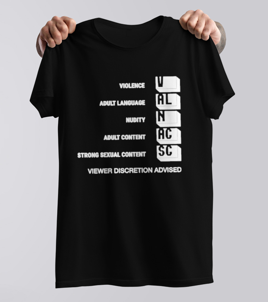 Viewer Discretion Advised Violence Adult Language Nudity Sexual Content T-Shirt