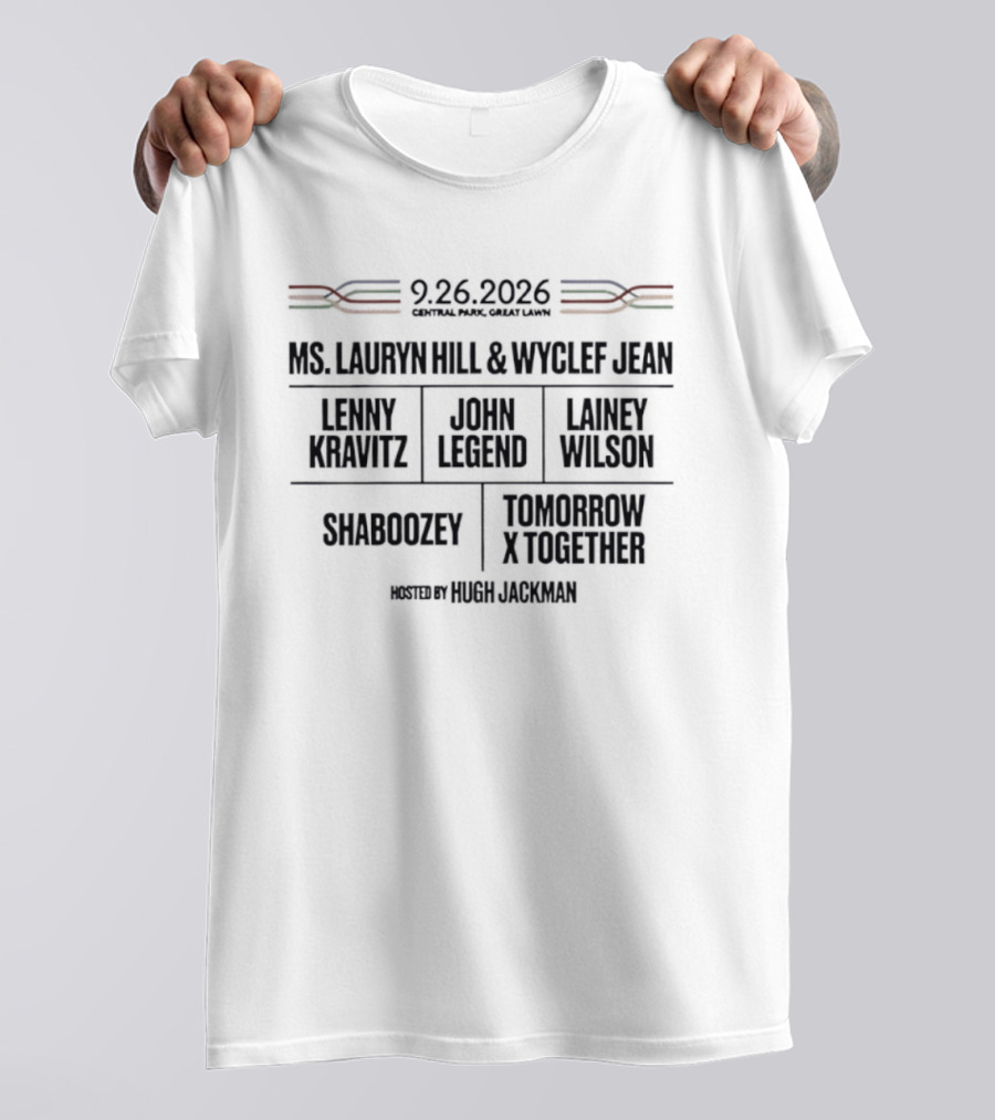 9.26.2026 Ms. Lauryn Hill Wyclef Jean Lenny Kravitz John Legend Lainey Wilson Shaboozey Tomorrow X Together Global Citizen Festival T-Shirt
