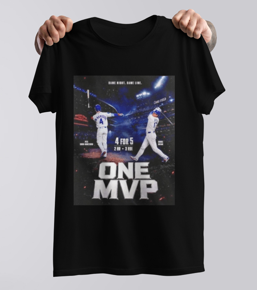 Same Night Same Line Pete Crow Armstrong Shohei Ohtani One MVP Coors Field Wrigley Field 4 For 5 2 HR 3 RBI T-Shirt