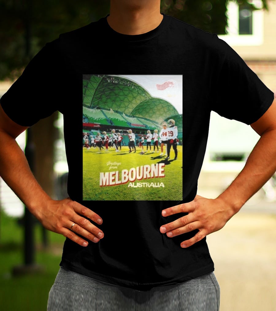 San Francisco 49ers Greetings From Melbourne Australia Day 4 Football Practice T-Shirt