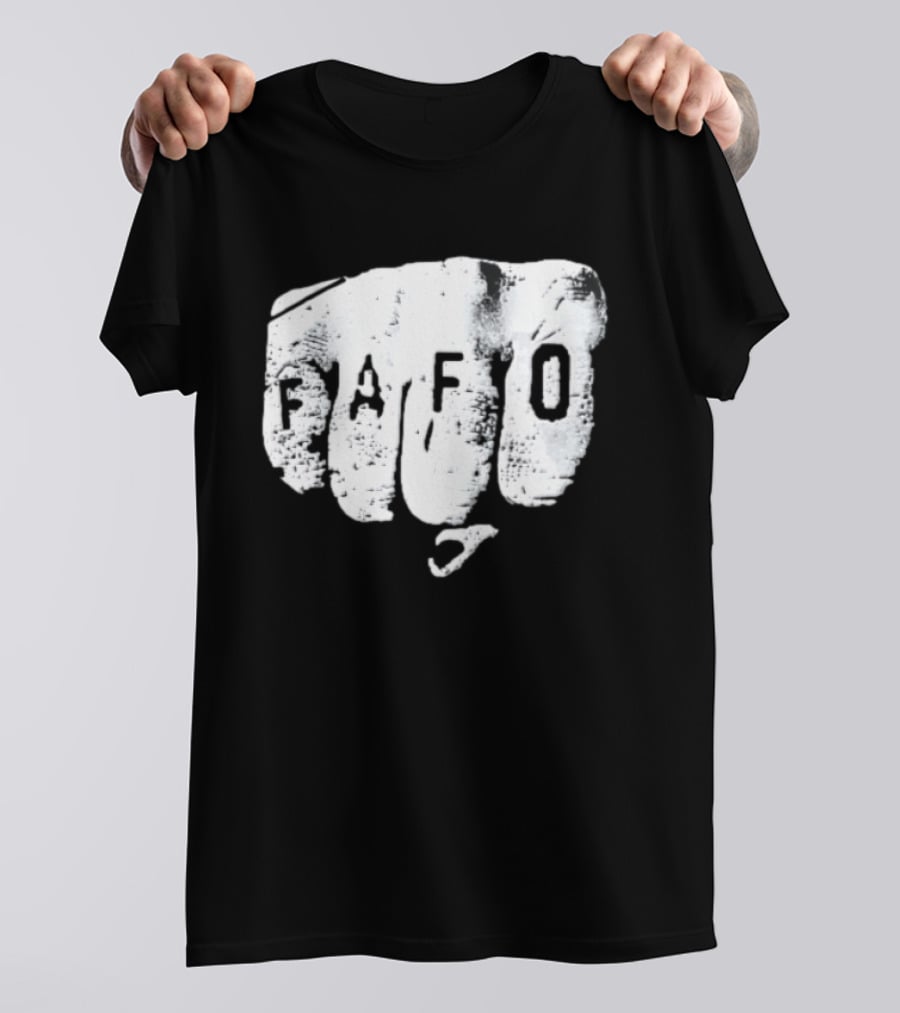 FAFO Distressed Clenched Fist Knuckle Punch Black And White T-Shirt