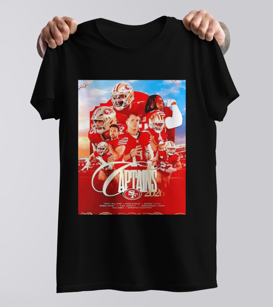 SF 49ers 2026 Captains Williams Warner Kittle Purdy Bosa McCaffrey Juszczyk T-Shirt