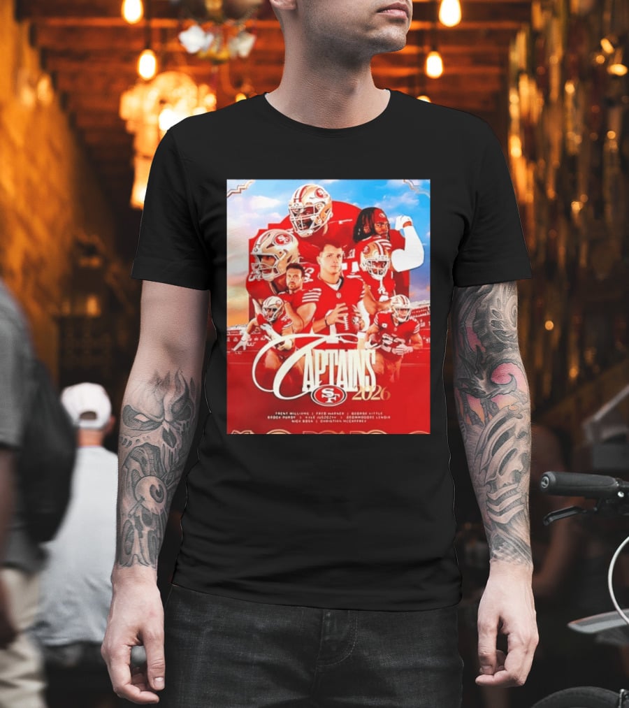 SF 49ers 2026 Captains Williams Warner Kittle Purdy Bosa McCaffrey Juszczyk T-Shirt