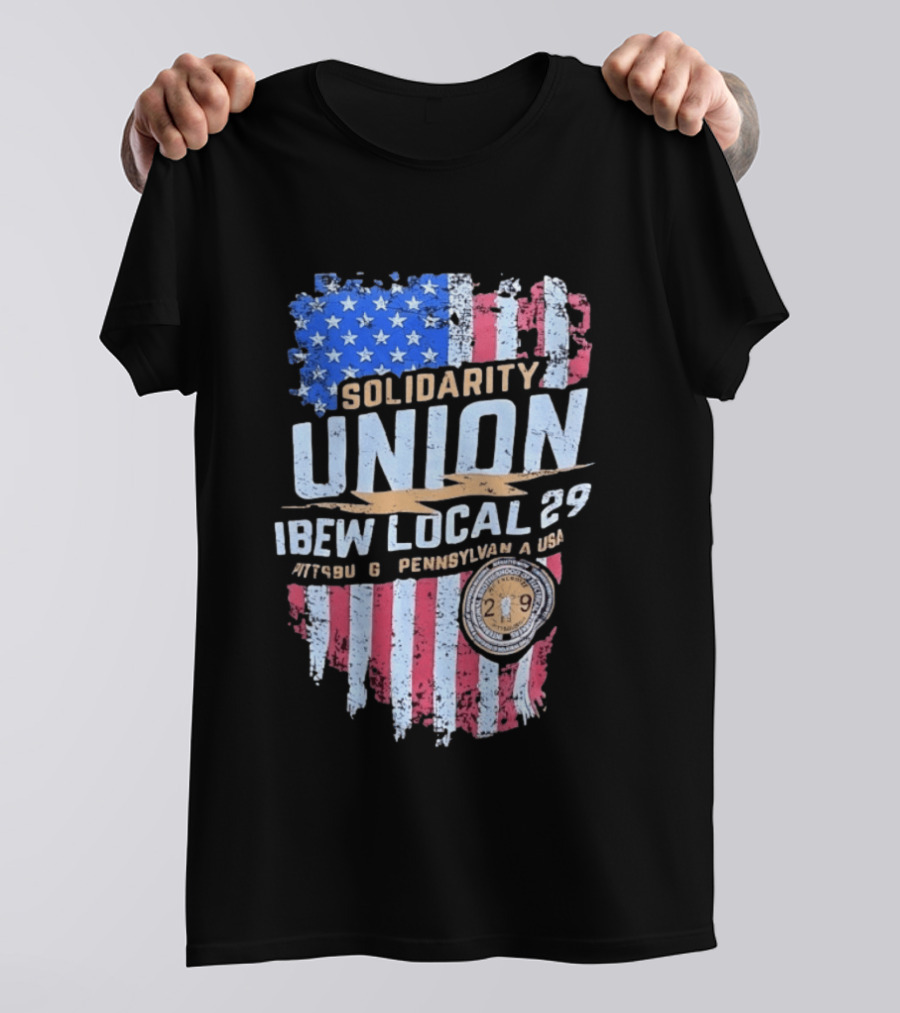 Solidarity Union IBEW Local 29 Pennsylvania USA American Flag T-Shirt