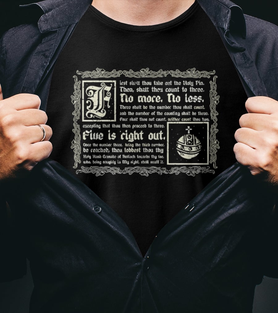 Holy Hand Grenade Of Antioch Monty Python Count To Three No More No Less T-Shirt